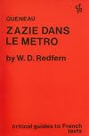 Queneau's "Zazie dans le Metro" (Critical Guides to French Texts)