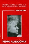 Pedro Almodóvar (Critical Guides to Spanish and Latin American Texts and Film)