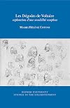 Les Dégoûts de Voltaire: exploration d'une sensibilité complexe (Oxford University Studies in the Enlightenment)