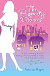 The Property Diaries: A Story of Buying a House, Finding a Man and Making a Home... All on a Single Income!
