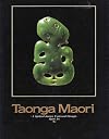 Taonga Maori: Treasures of the New Zealand Maori People