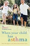 When Your Child Has Asthma