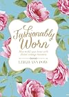 Fashionably Worn