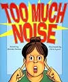 Too Much Noise (Literacy 2000 Satellites: Stage 4)