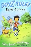 Boyz Rule 01: Park Soccer