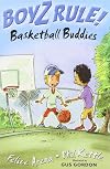 Boyz Rule 09: Basketball Buddies