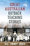 Great Australian outback teaching stories