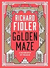 The Golden Maze: A Biography of Prague