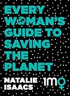 Every Woman's Guide To Saving The Planet