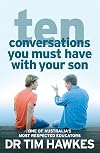 Ten Conversations You Must Have With Your Son