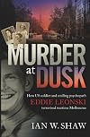 Murder at Dusk: How US soldier and smiling psychopath Eddie Leonski terrorised wartime Melbourne