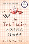 The Tea Ladies of St Jude's Hospital