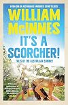 It's a Scorcher!: Tales of the Australian summer