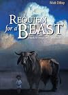 Requiem for a Beast