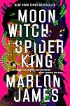 Moon Witch, Spider King