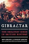 Gibraltar: The Greatest Siege in British History