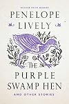 The Purple Swamp Hen and Other Stories