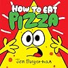 How to Eat Pizza