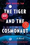 The Tiger and the Cosmonaut