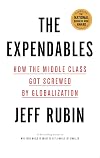 The Expendables: How the Middle Class Got Screwed By Globalization