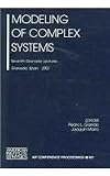 Modeling of Complex Systems: Seventh Granada Lectures, Granada, Spain, 2-7 September 2002