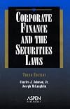 Corporate Finance and the Securities Laws