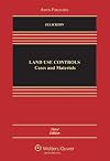 Land Use Controls: Cases and Materials