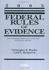 Federal Rules of Evidence, 2002: With Advisory Committee Notes, Legislative History, and Case Supplement