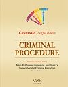Casenote Legal Briefs: Criminal Procedure, Keyed to Allen/Stunz/Hoffman/Livingston