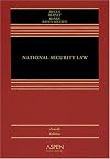 National Security Law, Fourth Edition