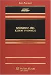Scientific and Expert Evidence