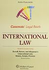 Casenote Legal Briefs International Law: Keyed to Dunoff, Ratner, and Wippman, 2e