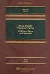 Real Estate Transactions: Problems, Cases, and Materials
