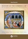 History of the Common Law: The Development of Anglo-American Legal Institutions