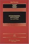 Environmental Protection: Law and Policy (Casebook)