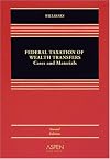 Federal Taxation of Wealth Transfers