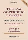 The Law Governing Lawyers: National Rules, Standards, Statutes and Lawyer Codes, 2010-2011
