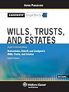 Casenote Legal Briefs Wills, Trusts and Estates: Keyed to Dukeminier, Sitkoff and Lindgren, 8e