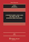 Commentaries and Cases on the Law of Business Organization