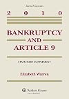 Bankruptcy and Article 9: 2010 Statutory Supplement