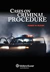 Cases on Criminal Procedure (Aspen Coursebook Series)