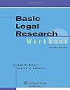 Basic Legal Research Workbook 4e (Aspen Coursebook Series)
