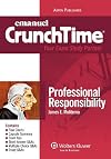 CrunchTime: Professional Responsibility