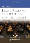 Legal Research & Writing for Paralegals, 6th Edition (Aspen College Series)