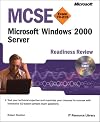 MCSE Microsoft Windows 2000 Server Readiness Review; Exam 70-215 (MCSE Readiness Review)