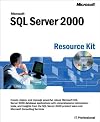 Microsoft SQL Server 2000 Resource Kit (With CD-ROM)