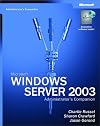 Microsoft Windows Server 2003 Administrator's Companion