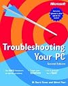 Troubleshooting Your PC, Second Edition