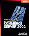 Building Solutions with Microsoft Commerce Server 2002