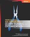 Inside Microsoft SQL Server 2005: Query Tuning and Optimization